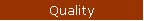 Quality